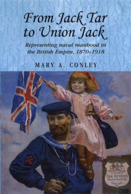 Book cover of: From Jack Tar to Union Jack. By: Mary A. Conley