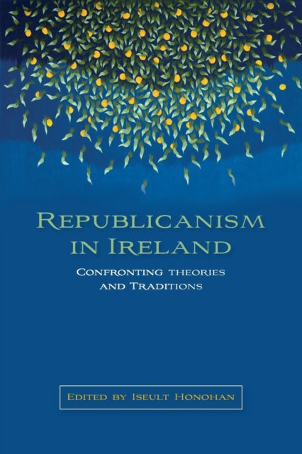 Book cover of: Republicanism in Ireland