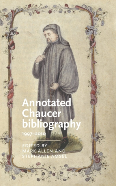 Book cover of: Annotated Chaucer Bibliography. By: Mark Allen