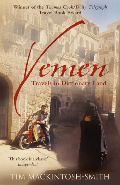 Book cover of: Yemen. By: Tim Mackintosh-Smith