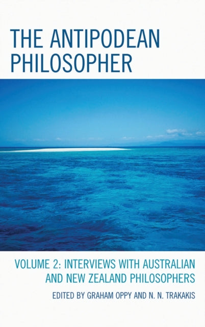 Book cover of: Antipodean Philosopher. By: Oppy/Graham/Trakakis