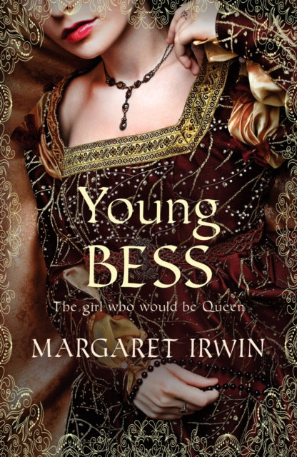 Book cover of: Young Bess. By: Margaret Irwin