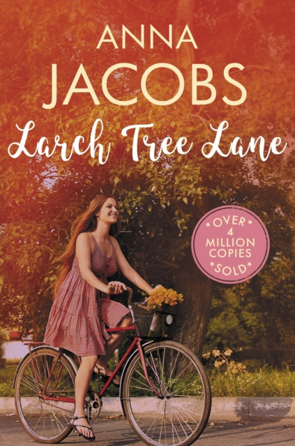 Book cover of: Larch Tree Lane. By: Anna Jacobs