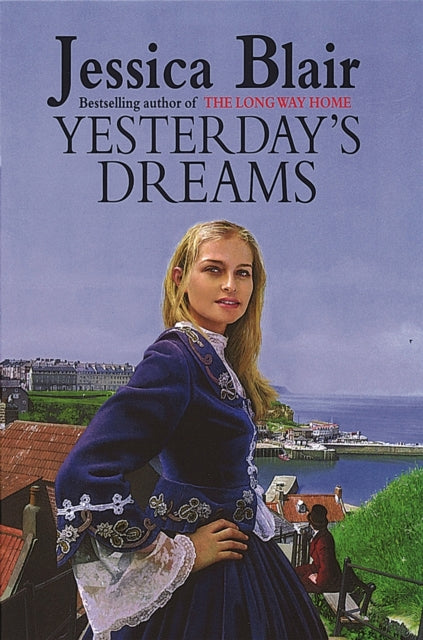 Book cover of: Yesterday's Dreams. By: Jessica Blair