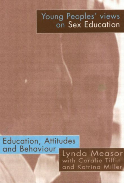 Book cover of: Young People's Views on Sex Education