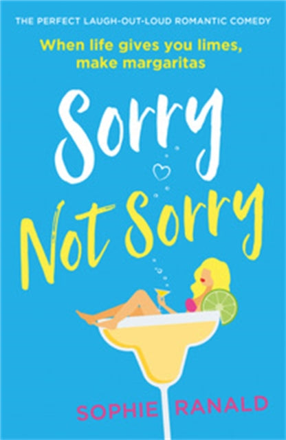 Book cover of: Sorry Not Sorry. By: Sophie Ranald