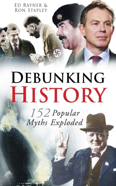 Book cover of: Debunking History. By: Rayner