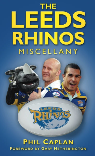 Book cover of: Leeds Rhinos Miscellany
