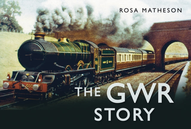 Book cover of: GWR Story