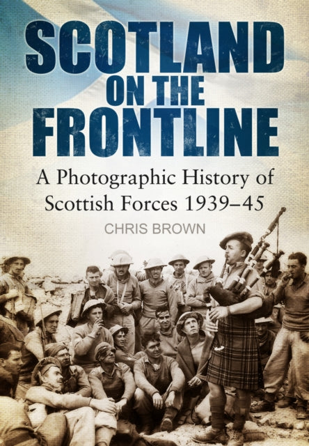 Book cover of: Scotland on the Frontline