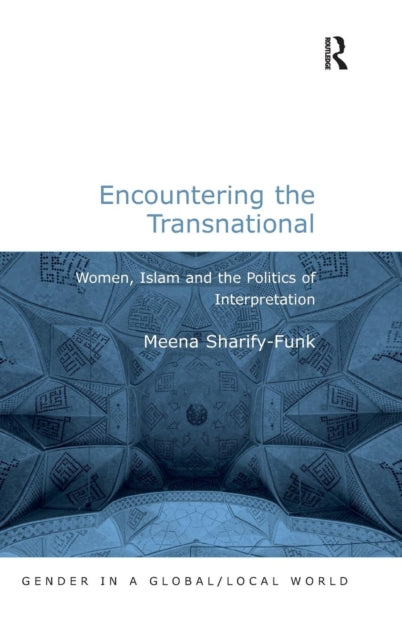 Book cover of: Encountering the Transnational. By: Meena Sharify-Funk