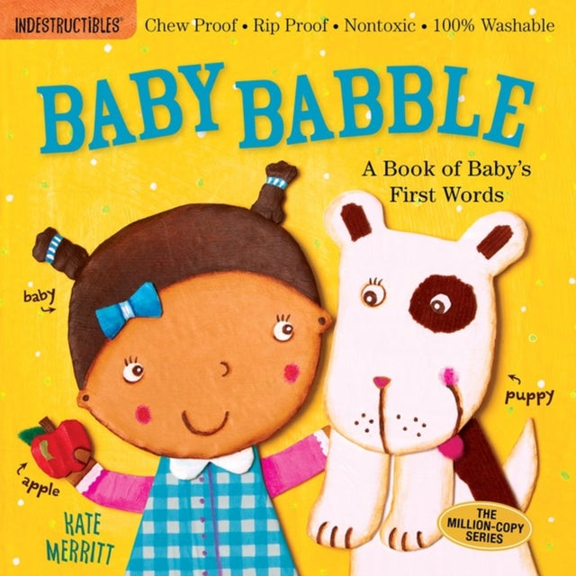 Book cover of: Indestructibles: Baby Babble: A Book of Baby's First Words