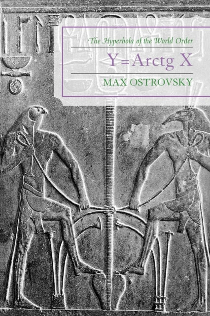 Book cover of: Y=Arctg X. By: Max Ostrovsky