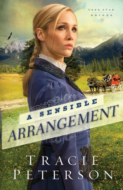 Book cover of: Sensible Arrangement. By: Tracie Peterson