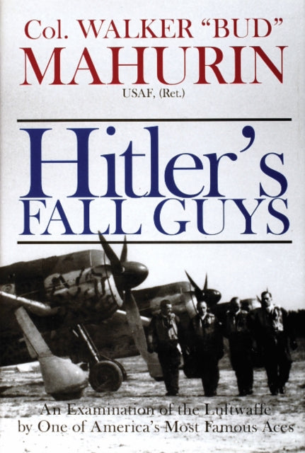 Book cover of: Hitler's Fall Guys