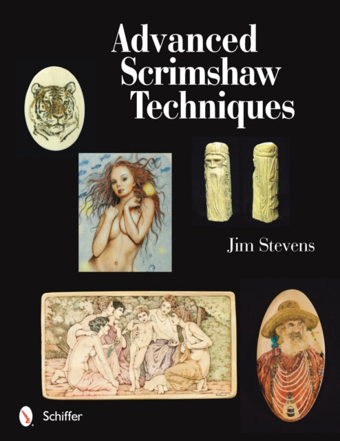 Book cover of: Advanced Scrimshaw Techniques. By: Jim Stevens