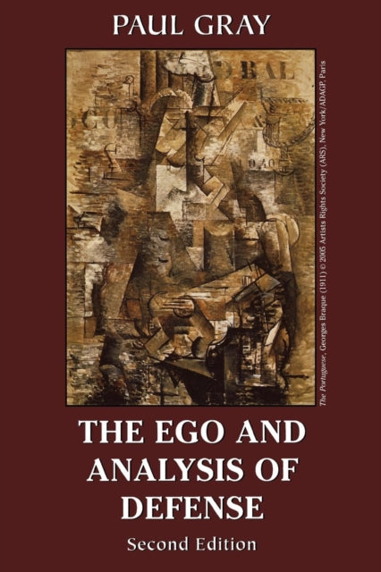 Book cover of: Ego and Analysis of Defense. By: Paul Gray