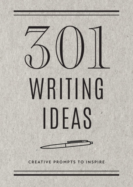 Book cover of: 301 Writing Ideas - Second Edition. By: Editors of Chartwell Books