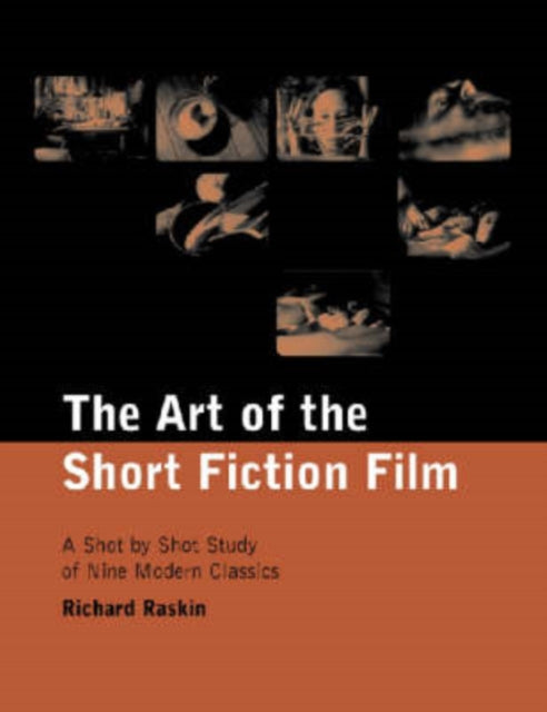 Book cover of: Art of the Short Fiction Film