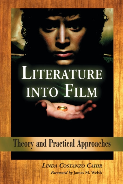 Book cover of: Literature into Film. By: Linda Costanzo Cahir