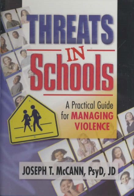 Book cover of: Threats in Schools. By: Joseph T. McCann