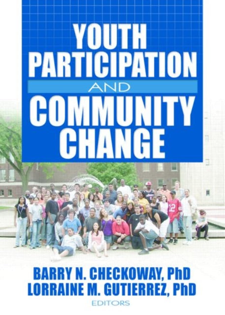 Book cover of: Youth Participation and Community Change