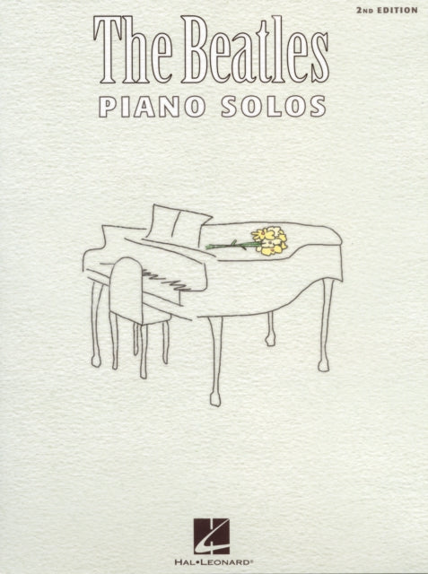 Book cover of: Beatles Piano Solos - 2nd Edition. By: John Lennon