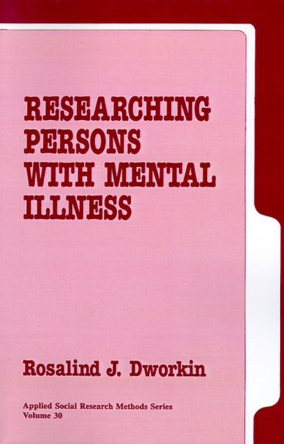 Book cover of: Researching Persons with Mental Illness