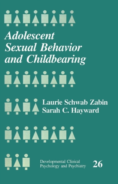 Book cover of: Adolescent Sexual Behavior and Childbearing