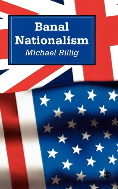 Book cover of: Banal Nationalism