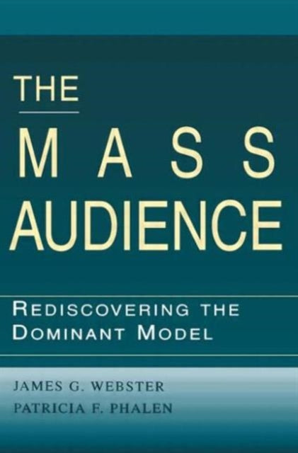 Book cover of: Mass Audience. By: James Webster