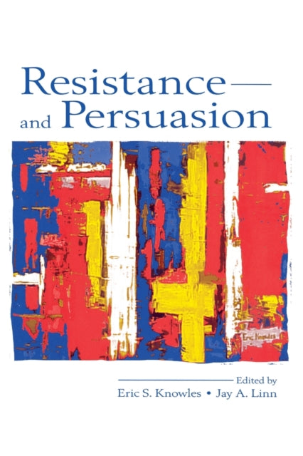 Book cover of: Resistance and Persuasion