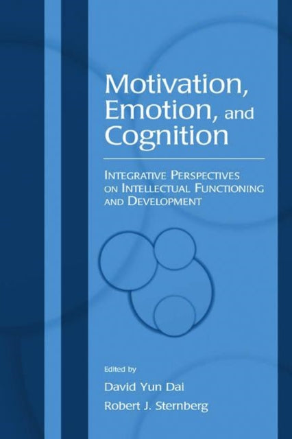 Book cover of: Motivation, Emotion, and Cognition