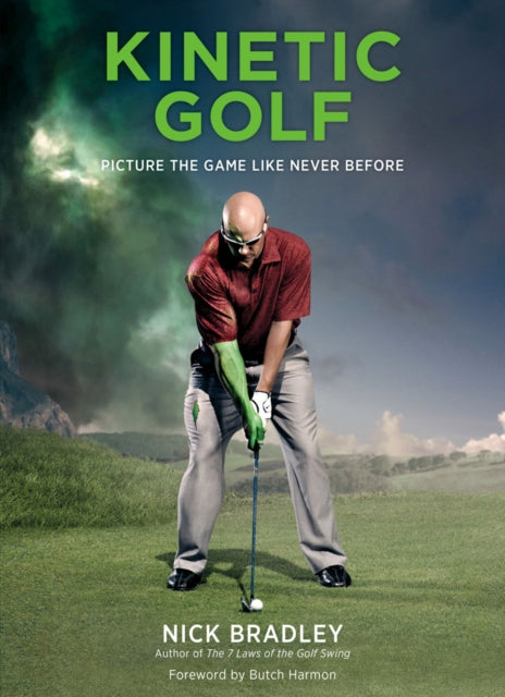 Book cover of: Kinetic Golf. By: Nick Bradley