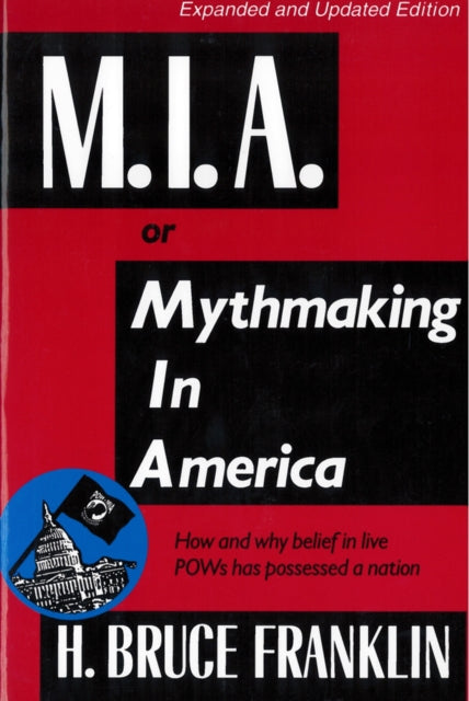 Book cover of: M.I.a. or Mythmaking in America