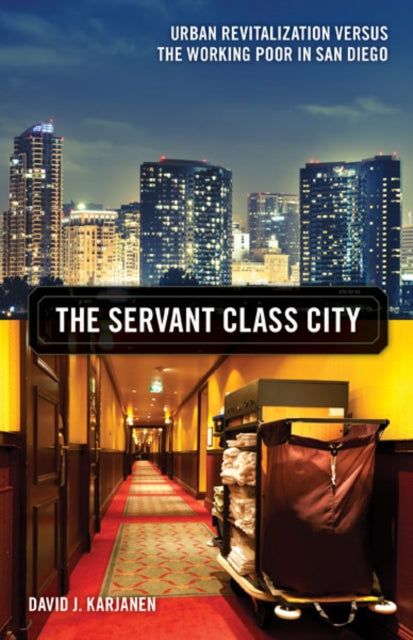 Book cover of: Servant Class City. By: David J. Karjanen