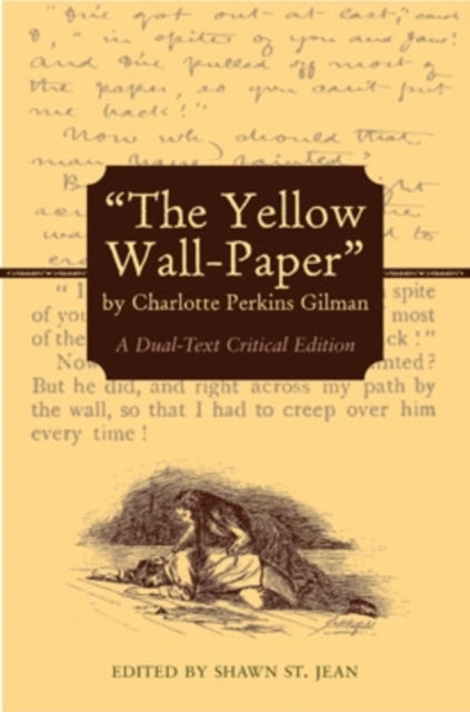 Book cover of: Yellow Wall-Paper by Charlotte Perkins Gilman