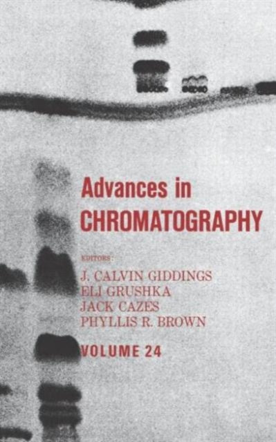 Book cover of: Advances in Chromatography. By: J. Calvin Giddings