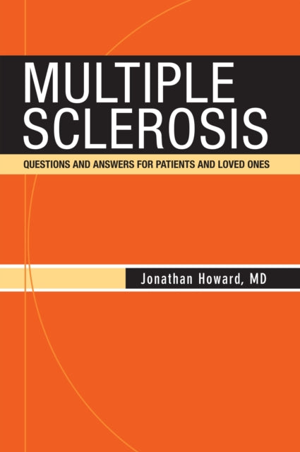Book cover of: Multiple Sclerosis. By: Jonathan Howard