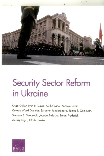 Book cover of: Security Sector Reform in Ukraine. By: Olga Oliker