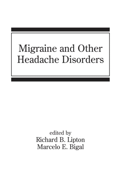 Book cover of: Migraine and Other Headache Disorders
