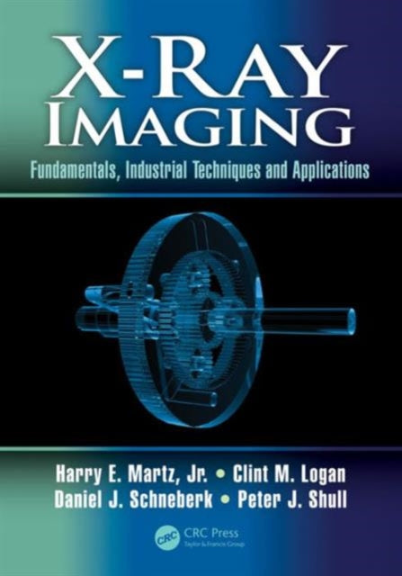 Book cover of: X-Ray Imaging. By: Harry E. Martz