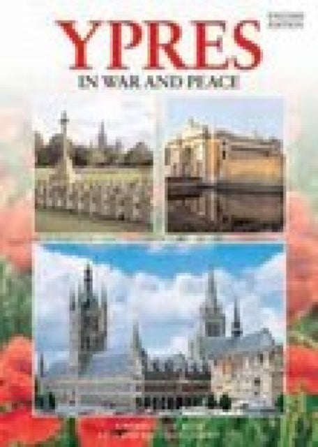 Book cover of: Ypres In War and Peace - French. By: Martin Marix Evans