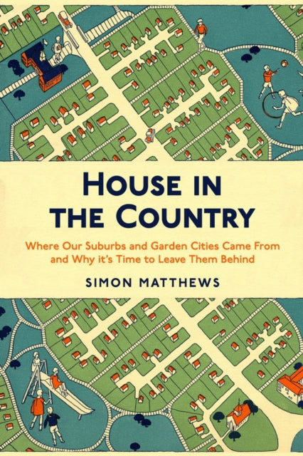 Book cover of: House in the Country. By: Simon Matthews