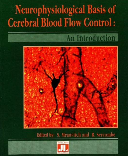 Book cover of: Neurophysiological Basis of Cerebral Blood Flow Control. By: Mraovtich