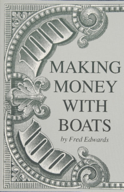 Book cover of: Making Money with Boats
