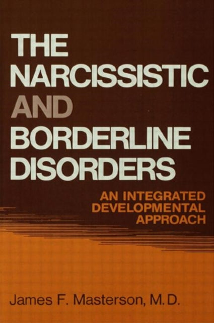 Book cover of: Narcissistic and Borderline Disorders. By: M.D. Masterson