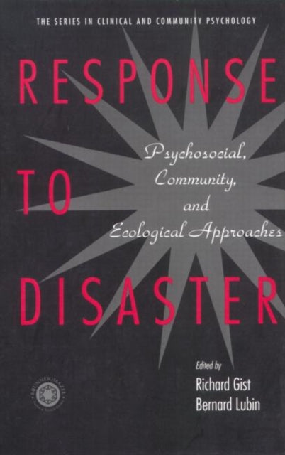 Book cover of: Response to Disaster. By: Richard Gist