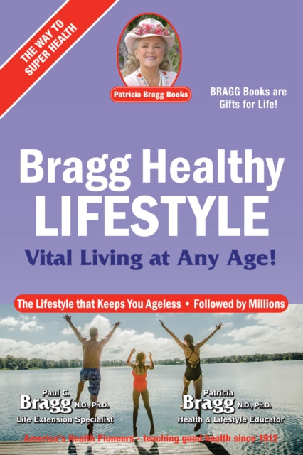 Book cover of: Bragg Healthy Lifestyle. By: Paul Chappuis Bragg