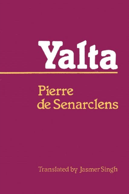 Book cover of: Yalta. By: Pierre de Senarclens
